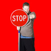 Isolated Man Holding Red Traffic Stop Sign Poster
