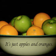It's Just Apples And Oranges Poster