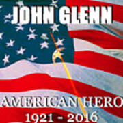 John Glenn American Hero Poster