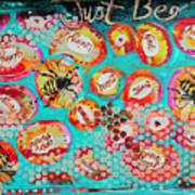 Just Bee Poster