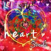 Let Your Heart Smile Poster