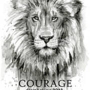 Lion Courage Motivational Quote Watercolor Animal Poster