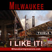Milwaukee - I Like It - Thiele Tanning Poster