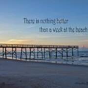 Nothing Better Than A Week At The Beach Poster