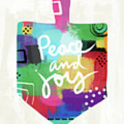 Peace And Joy Dreidel- Art By Linda Woods Poster
