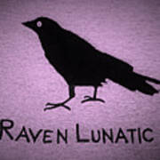 Raven Lunatic Pink Poster