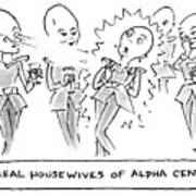 Real Housewives Of Alpha Centauri Poster