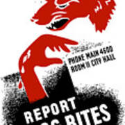 Report Dog Bites - Wpa Poster