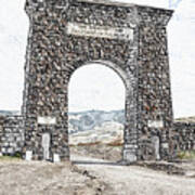 Roosevelt Arch 1903 Gate Old Time Dirt Road Yellowstone National Park Colored Pencil Digital Art Poster