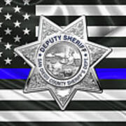 San Diego County Sheriff's Department -  S D S O  Deputy Sheriff Badge Over The Thin Blue Line Flag Poster