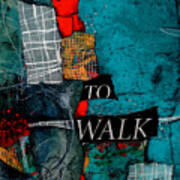 To Walk Poster