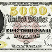 U.s. Five Thousand Dollar Bill - 1878 $5000 Usd Treasury Note Poster