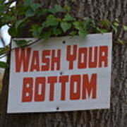 Wash Your Bottom Poster
