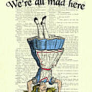 We're All Mad Here Alice In Wonderland Dictionary Art Print Poster