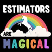 Estimators Are Magical #1 Poster
