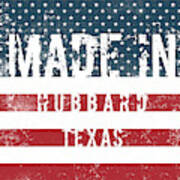 Made In Hubbard, Texas #1 Poster