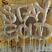 Stay Gold #1 Poster