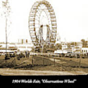 1904 Worlds Fair, Observations Wheel Poster