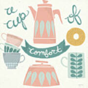A Cup Of Comfort Pastel Poster