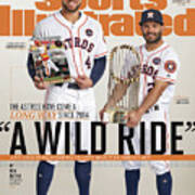 A Wild Ride The Astros Have Come A Long Way Since 2014, And Sports Illustrated Cover Poster