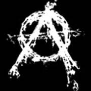 Anarchy Graphic Poster