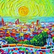 Barcelona Park Guell Sunrise Textural Impasto Abstract City Knife Oil Painting By Ana Maria Edulescu Poster