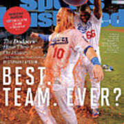 Best. Team. Ever The Dodgers Have Their Eyes On History Sports Illustrated Cover Poster