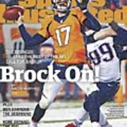 Brock On The Broncos And The Rest Of The Nfl Call For Backup Sports Illustrated Cover Poster