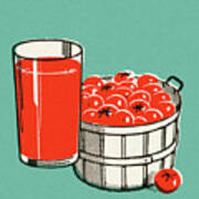 Bushel Of Tomatos And Glass Of Juice Poster