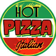 D100320 Hot Pizza Round Poster