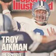 Dallas Cowboys Qb Troy Aikman... Sports Illustrated Cover Poster