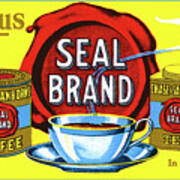 Delicious Seal Brand Coffee And Tea Poster