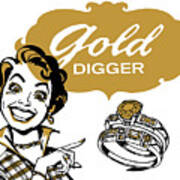 Gold Digger Woman Poster