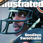 Goodbye, Sweetness Walter Paytons Final Days Sports Illustrated Cover Poster