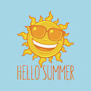 Hello Summer Sun With Sunglasses Poster