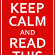 Keep Calm - Read This Poster