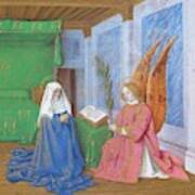 Les Heures D'etienne Chavalier Annunciation Of The Virgin Mary's Approaching Death. Around 1445. Poster