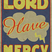 Lord Have Mercy Poster