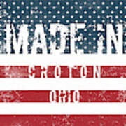 Made In Croton, Ohio #croton #ohio Poster