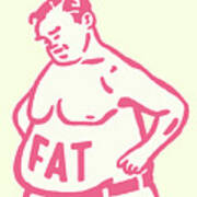 Man With Fat Belly Poster