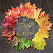My Favorite Color Is Autumn Poster