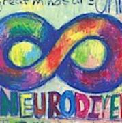 Neurodiversity, All Great Minds Are Unique Poster