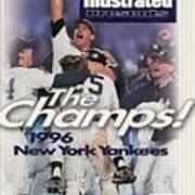 New York Yankees John Wetteland, 1996 World Series Sports Illustrated Cover Poster