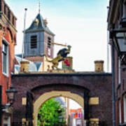 Old City Gate  Of Leiden Poster