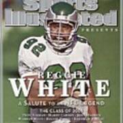 Philadelphia Eagles Reggie White, 2006 Pro Hall Of Fame Sports Illustrated Cover Poster