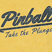 Pinball Take The Plunge Poster