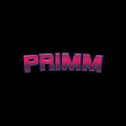 Primm #primm Poster