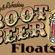 Root Beer Floats Poster