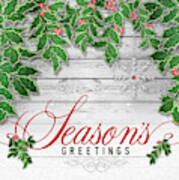 Season's Greetings Wood Look With Holly Leaves Poster