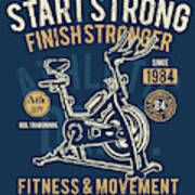 Start Strong, Finish Stronger Poster